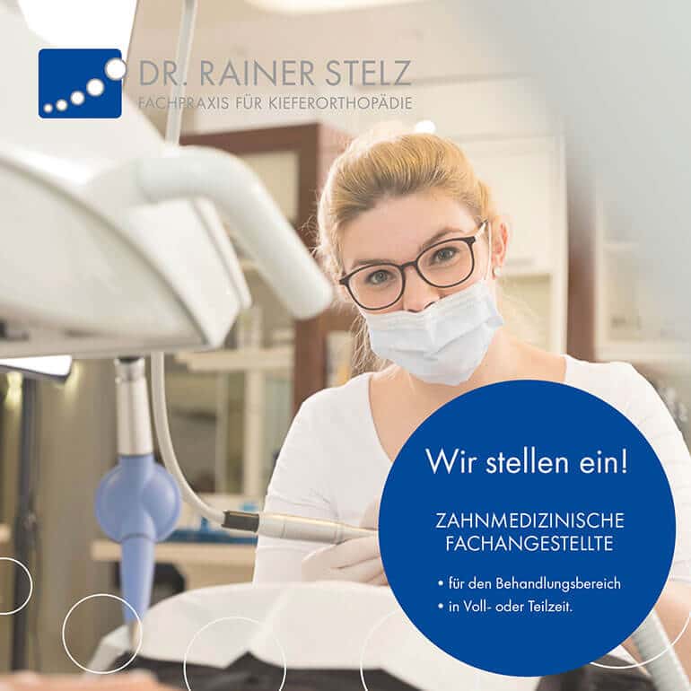 KFO Stelz | Post - Stellensuche Zahnmedizinische Fachangestellte